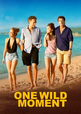  فیلم One Wild Moment 2015