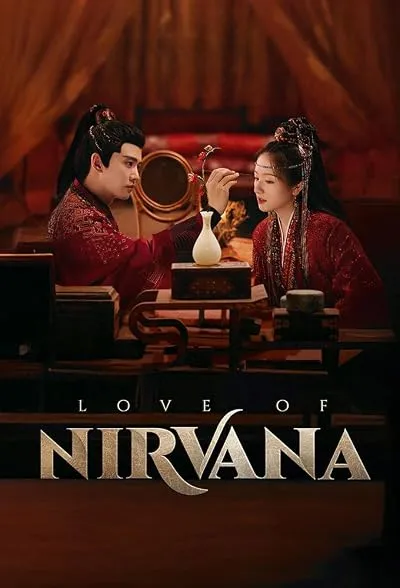  سریال Love of Nirvana