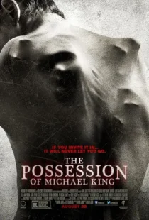  فیلم The Possession of Michael King 2014