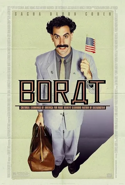  فیلم Borat: Cultural Learnings of America for Make Benefit Glorious Nation of Kazakhstan 2006