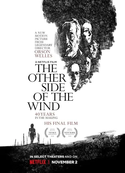  فیلم The Other Side of the Wind 2018