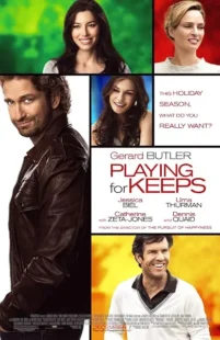 فیلم Playing for Keeps 2012
