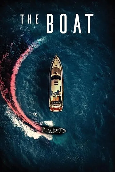  فیلم The Boat 2022