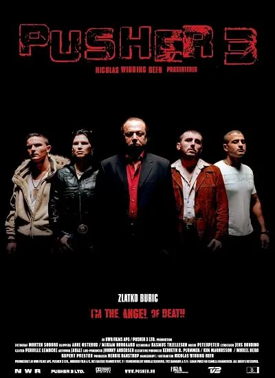  فیلم Pusher III 2005