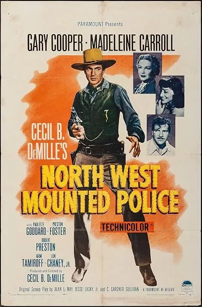  فیلم North West Mounted Police 1940