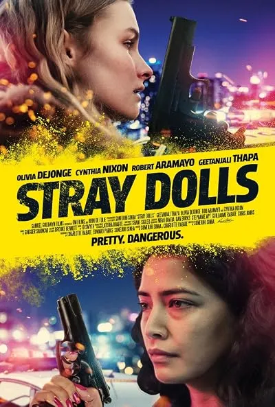  فیلم Stray Dolls 2019