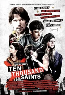  فیلم Ten Thousand Saints 2015