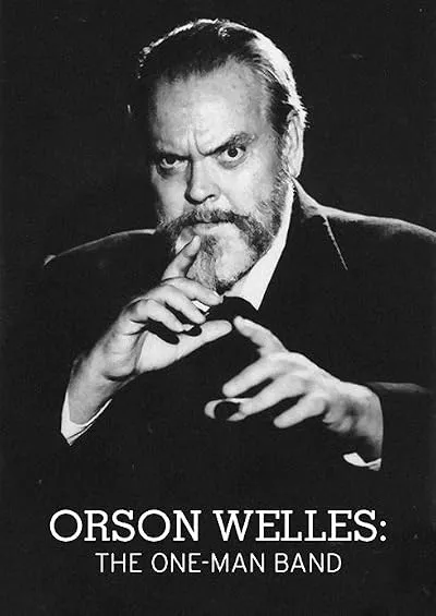 مستند Orson Welles: The One-Man Band 1995