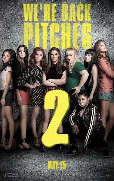  فیلم Pitch Perfect 2 2015