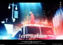  انیمه Fate/strange Fake: Whispers of Dawn 2023