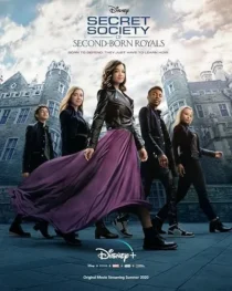 فیلم Secret Society of Second Born Royals 2020