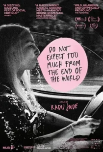  فیلم Do Not Expect Too Much from the End of the World 2023