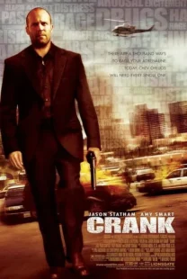  فیلم Crank 2006