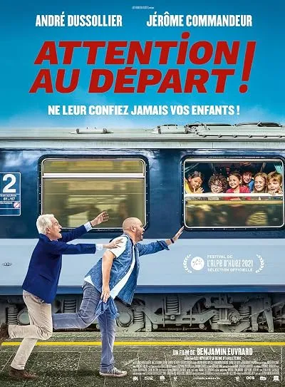 فیلم Attention au départ ! 2021