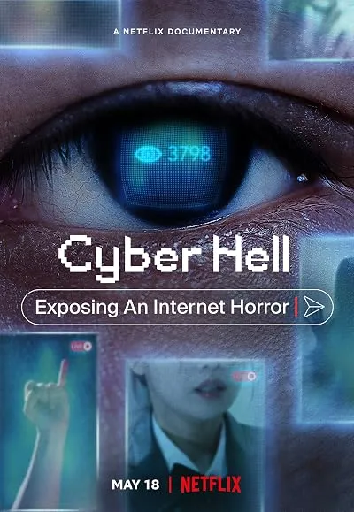  مستند Cyber Hell: Exposing an Internet Horror 2022