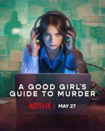 سریال A Good Girl’s Guide to Murder