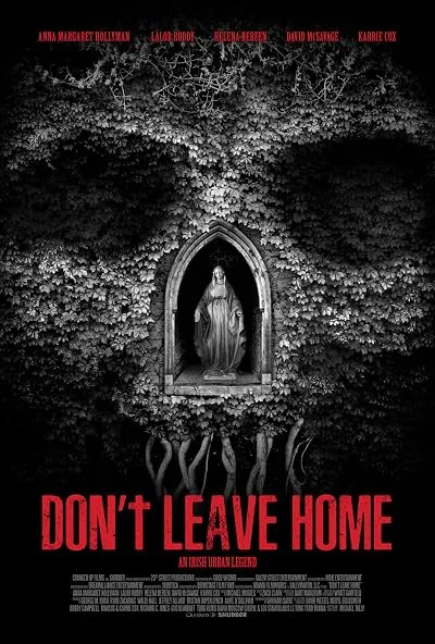  فیلم Don’t Leave Home 2018