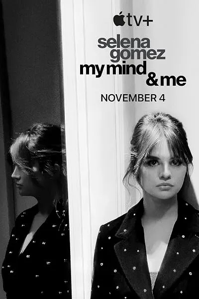  فیلم Selena Gomez: My Mind & Me 2022