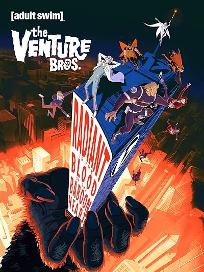  انیمیشن The Venture Bros.: Radiant Is the Blood of the Baboon Heart 2023