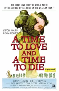  فیلم A Time to Love and a Time to Die 1958