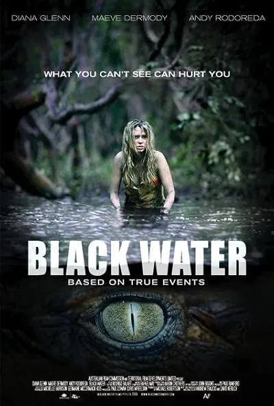  فیلم Black Water 2007