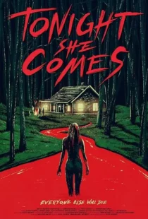  فیلم Tonight She Comes 2016