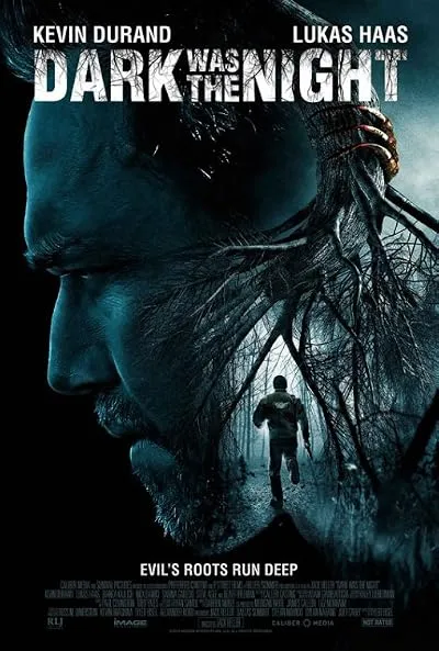 فیلم Dark Was the Night 2014