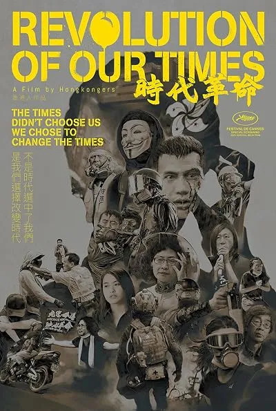  فیلم Revolution of Our Times 2021