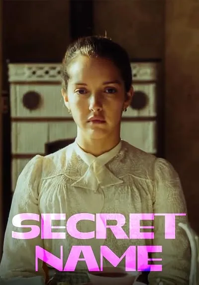  فیلم Secret Name 2021