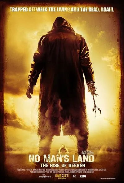 فیلم No Man’s Land: The Rise of Reeker 2008