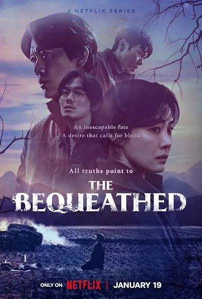  سریال کره‌ای The Bequeathed