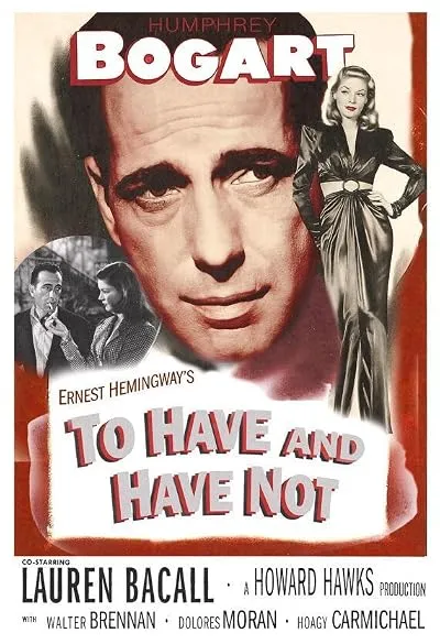  فیلم To Have and Have Not 1944