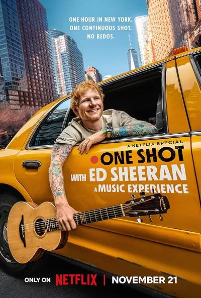 فیلم One Shot with Ed Sheeran 2025