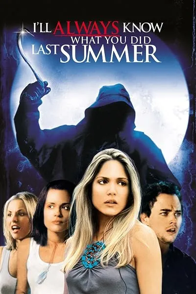  فیلم I’ll Always Know What You Did Last Summer 2006
