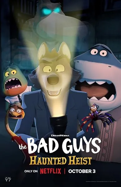  انیمیشن کوتاه The Bad Guys: Haunted Heist 2023