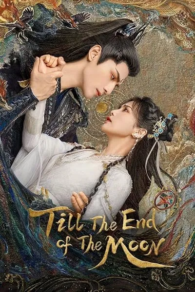 سریال Till the End of the Moon