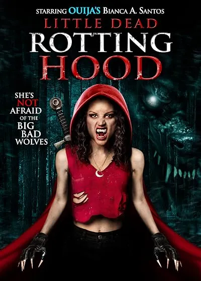  فیلم Little Dead Rotting Hood 2016