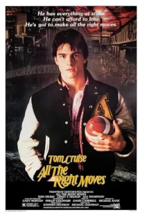  فیلم All the Right Moves 1983