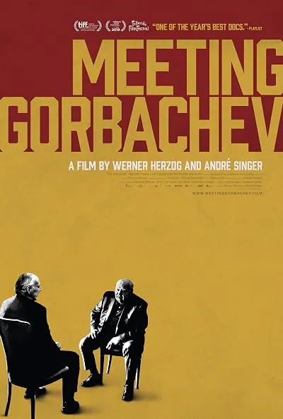  فیلم Meeting Gorbachev 2018