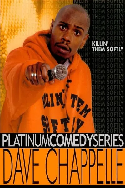  استندآپ کمدی Dave Chappelle: Killin' Them Softly 2000