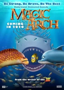 انیمیشن Magic Arch 3D 2020