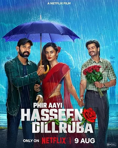  فیلم هندی Phir Aayi Hasseen Dillruba 2024