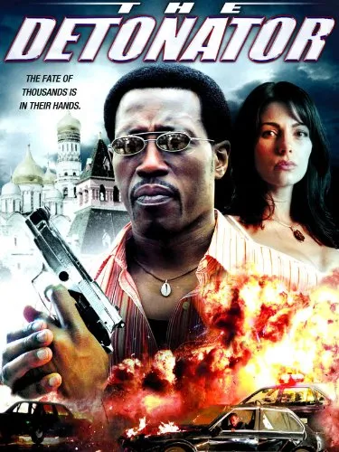  فیلم The Detonator 2006
