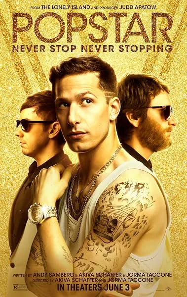  فیلم Popstar: Never Stop Never Stopping 2016