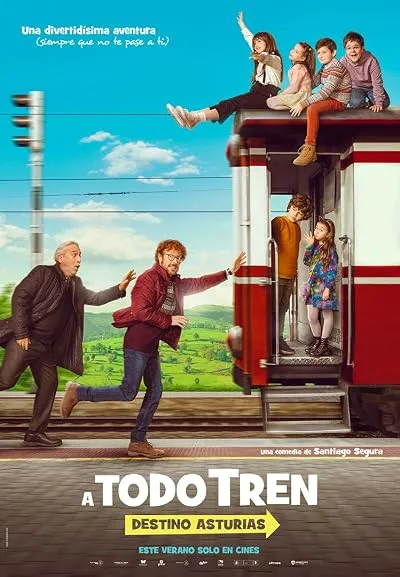 فیلم ¡A todo tren! Destino Asturias 2021