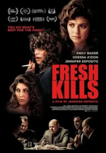 فیلم Fresh Kills 2023