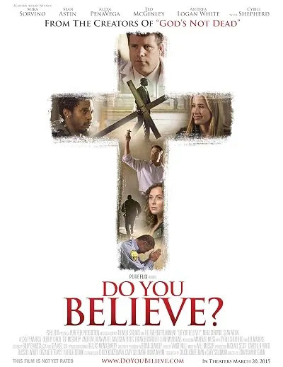 فیلم Do You Believe? 2015