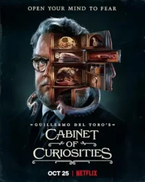 سریال Guillermo del Toro’s Cabinet of Curiosities