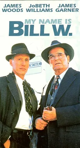  فیلم My Name Is Bill W. 1989