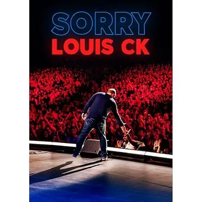 فیلم Louis C.K.: Sorry 2021